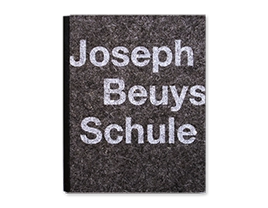 Couverture livre „Joseph Beuys Schule“